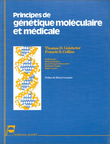Principes de génétique moléculaire et médicale