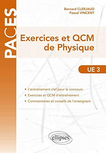 Exercices et QCM de physique : UE 3