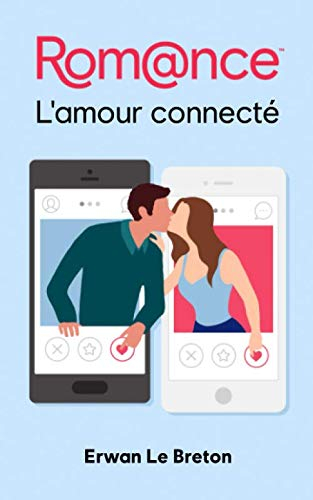 Rom@nce: L'Amour Connecté