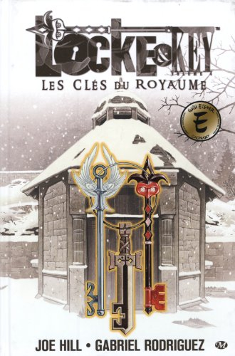 Locke & Key. Vol. 4. Les clés du royaume