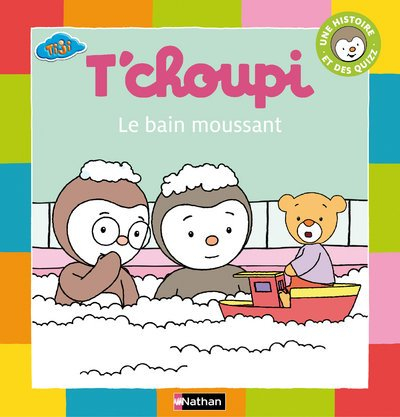 T'Choupi : le bain moussant