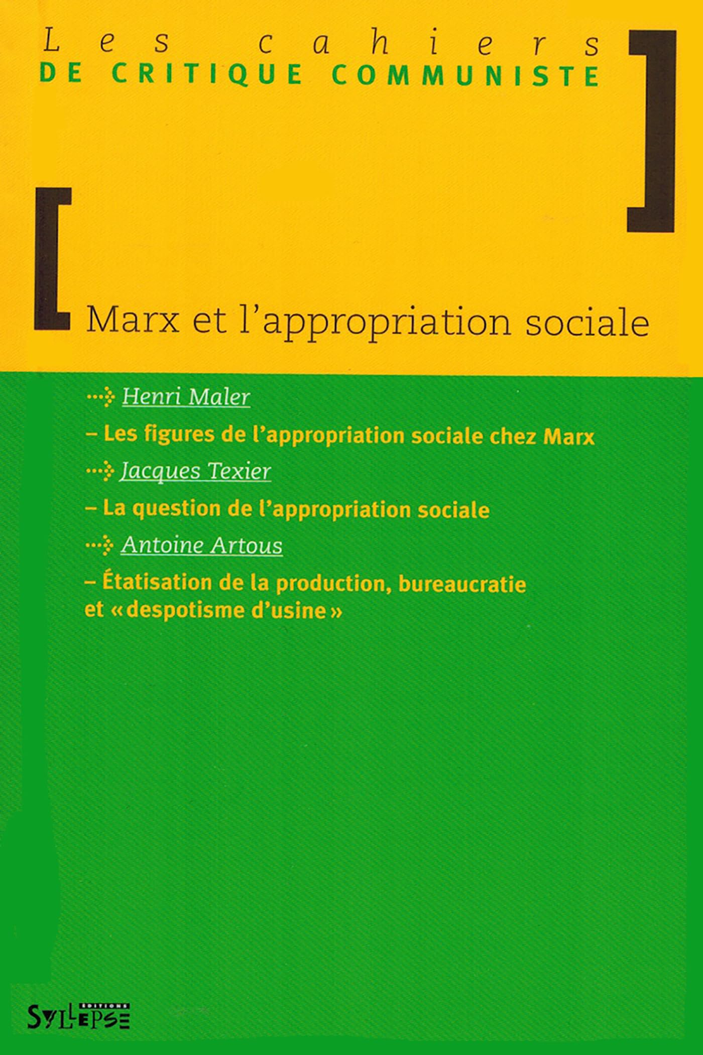 Marx et l'appropriation sociale