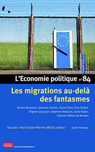 Economie politique (L'), n° 84. Les migrations au-delà des fantasmes