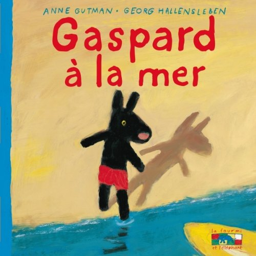 Les catastrophes de Gaspard et Lisa. Vol. 7. Gaspard à la mer