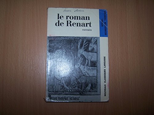 Le roman de Renart : dossier pédagogique