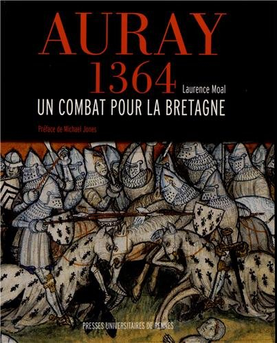 Auray, 1364 : un combat pour la Bretagne