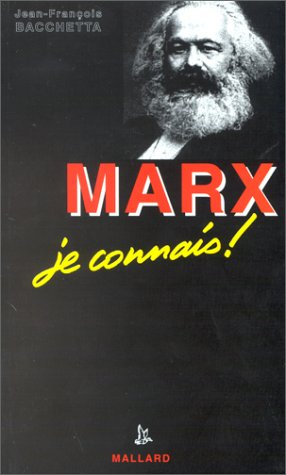 Marx (1818-1883), je connais !