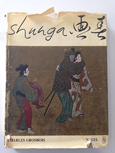 shunga , images du printemps - essai sur les representations erotiques dans l'art japonais
