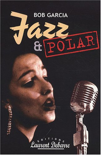 Jazz & polar : essai