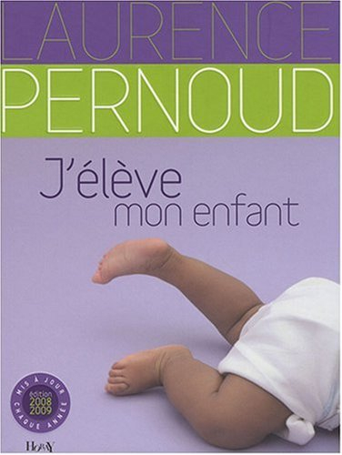 J'élève mon enfant