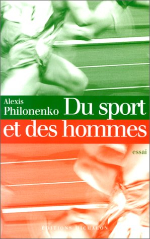 Du sport et des hommes : essai