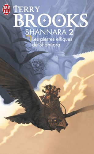 Shannara. Vol. 2. Les pierres elfiques de Shannara