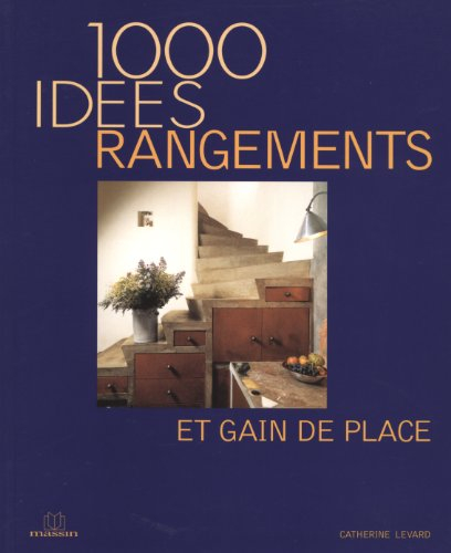 Rangements et gain de place