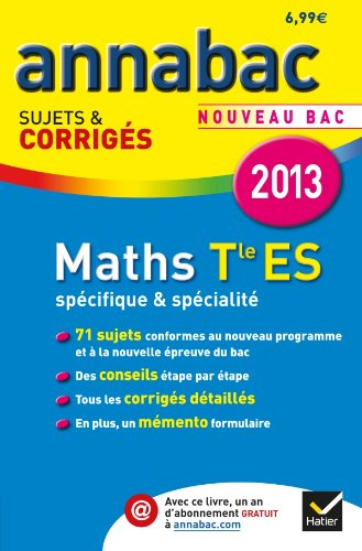 Maths terminale ES, spécifique & spécialité : nouveau bac 2013