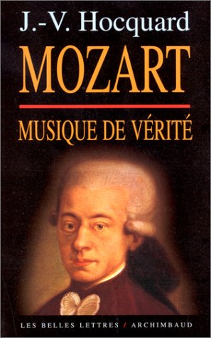 Mozart, musique de vérité
