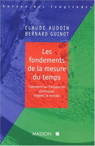 Les fondements de la mesure du temps : comment les fréquences atomiques règlent le monde