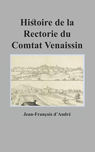Histoire de la Rectorie du Comtat Venaissin