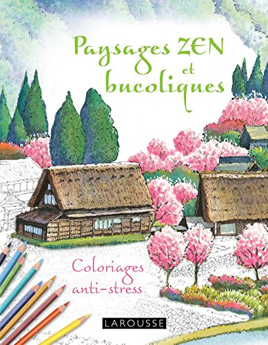 Paysages zen et bucoliques