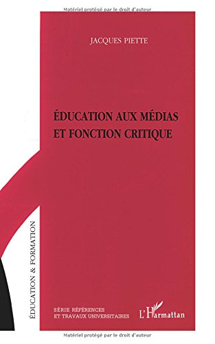 Education aux médias et fonction critique
