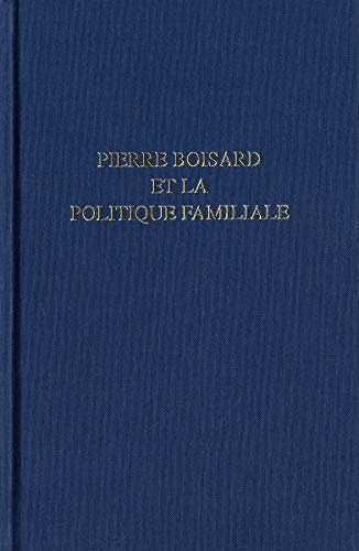 Pierre Boisard et la politique familiale