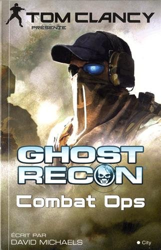 Ghost recon. Combat ops