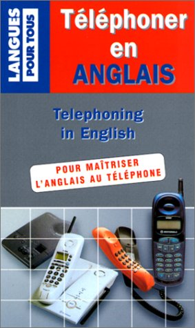 Téléphoner en anglais