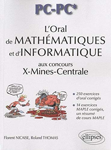 L'oral de mathématiques et d'informatique aux concours X-Mines-Centrale