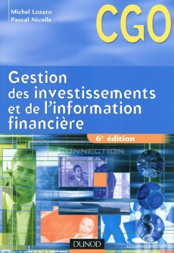 Gestion des investissements et de l'information financière : processus 4 et 5