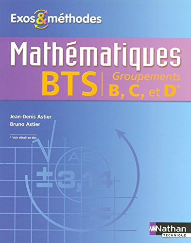Mathématiques, BTS groupements B, C et D