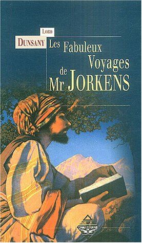 Les fabuleux voyages de Mr Jorkens