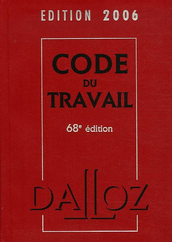 code du travail : edition 2006