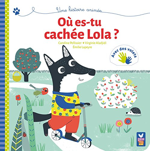 Où es-tu cachée Lola ?