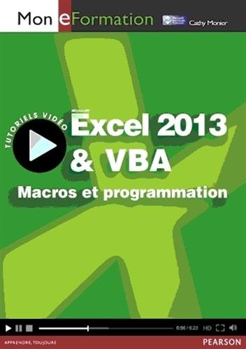 Excel 2013 & VBA : macros et programmation