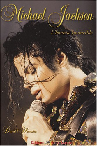 Michael Jackson : l'homme invincible