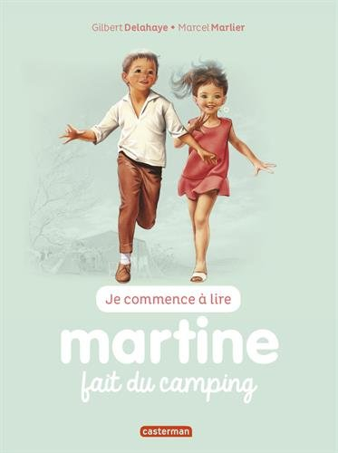 Je commence à lire avec Martine. Vol. 39. Martine fait du camping