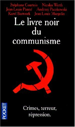 le livre noir du communisme : crimes, terreur, répression