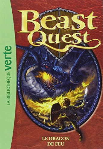 Beast quest. Vol. 1. Le dragon de feu