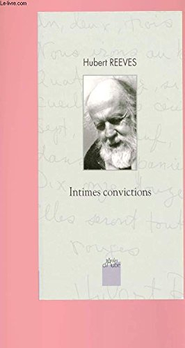 hubert reeves :intimes convictions