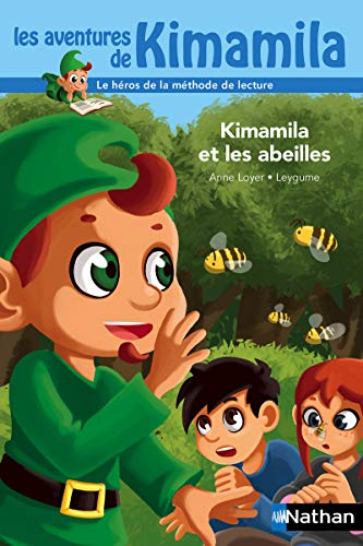 Les aventures de Kimamila. Vol. 17. Kimamila et les abeilles