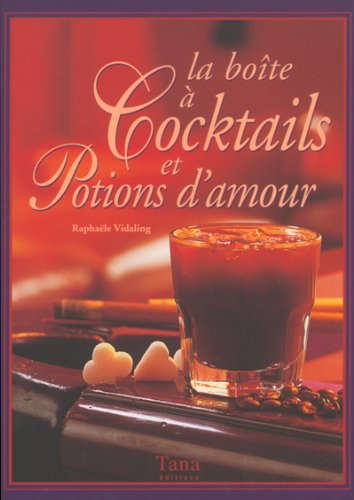La boîte à cocktails et potions d'amour