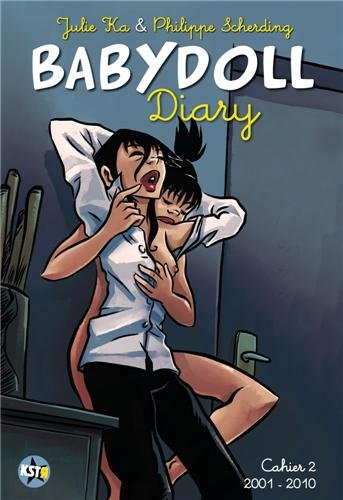 Babydoll diary. Vol. 2. 2001-2010