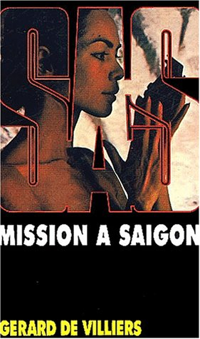 Mission à Saïgon