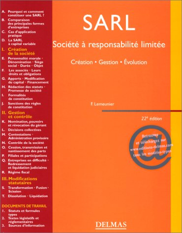 Société à responsabilité limitée (SARL) : création, gestion