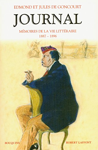 Journal : mémoire de la vie littéraire, 1851-1896. Vol. 3. 1887-1896