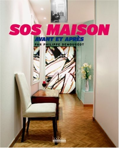 SOS maison : avant et après
