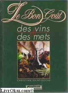 le bon goût des vins & des mets