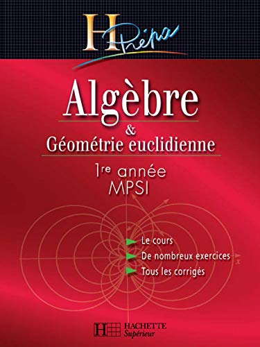 Algèbre et géométrie euclidienne 1re année MPSI