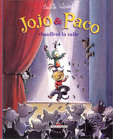Jojo et Paco. Vol. 8. Jojo et Paco chauffent la salle