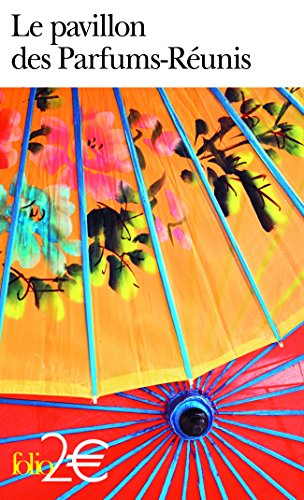 Le pavillon des Parfums-Réunis : et autres nouvelles chinoises des Ming