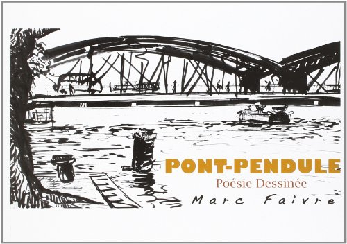 Pont-pendule : poésie dessinée